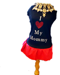 I Love  My Mommy Dress